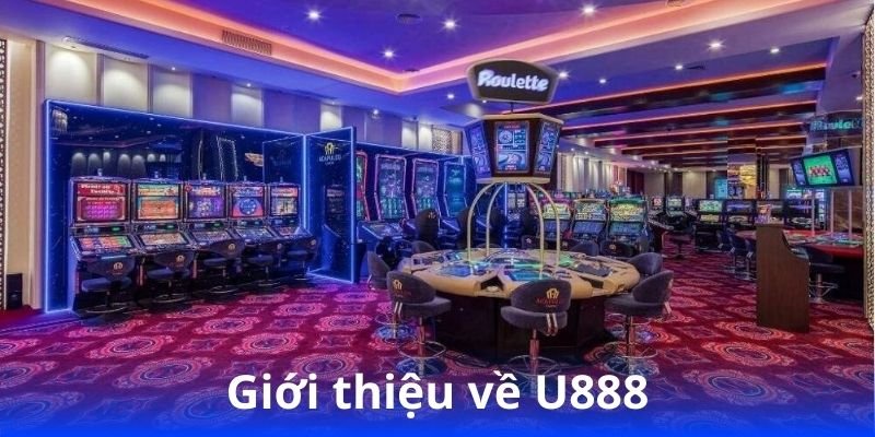 gioi-thieu-ve-u888